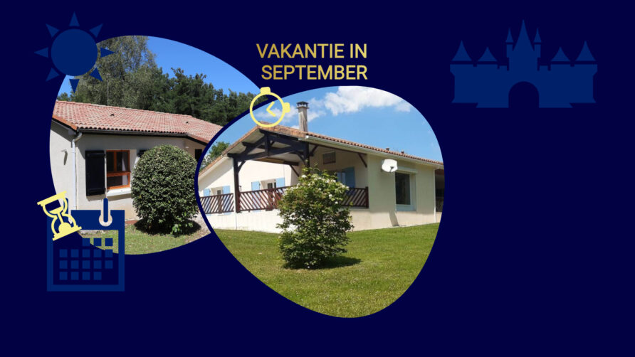 Vakantie september vakantiehuis frankrijk huren last minute