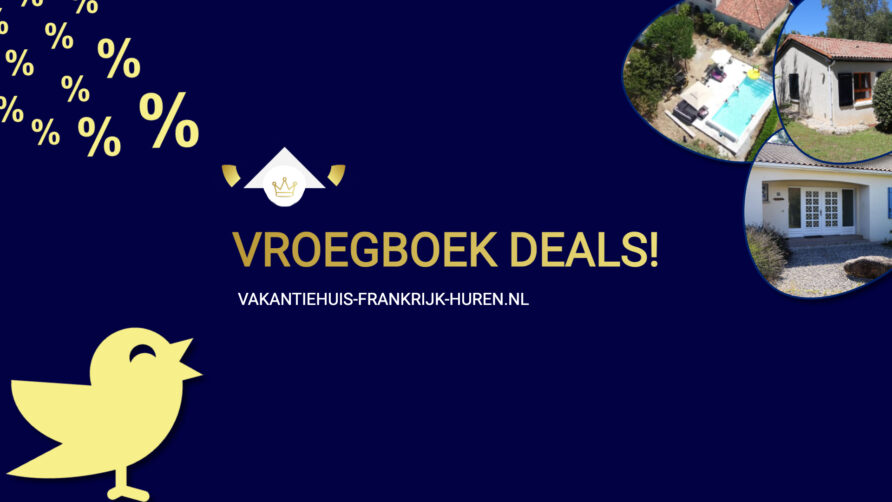 Vroegboek korting aanbiedingen vakantiehuis huren frankrijk banner