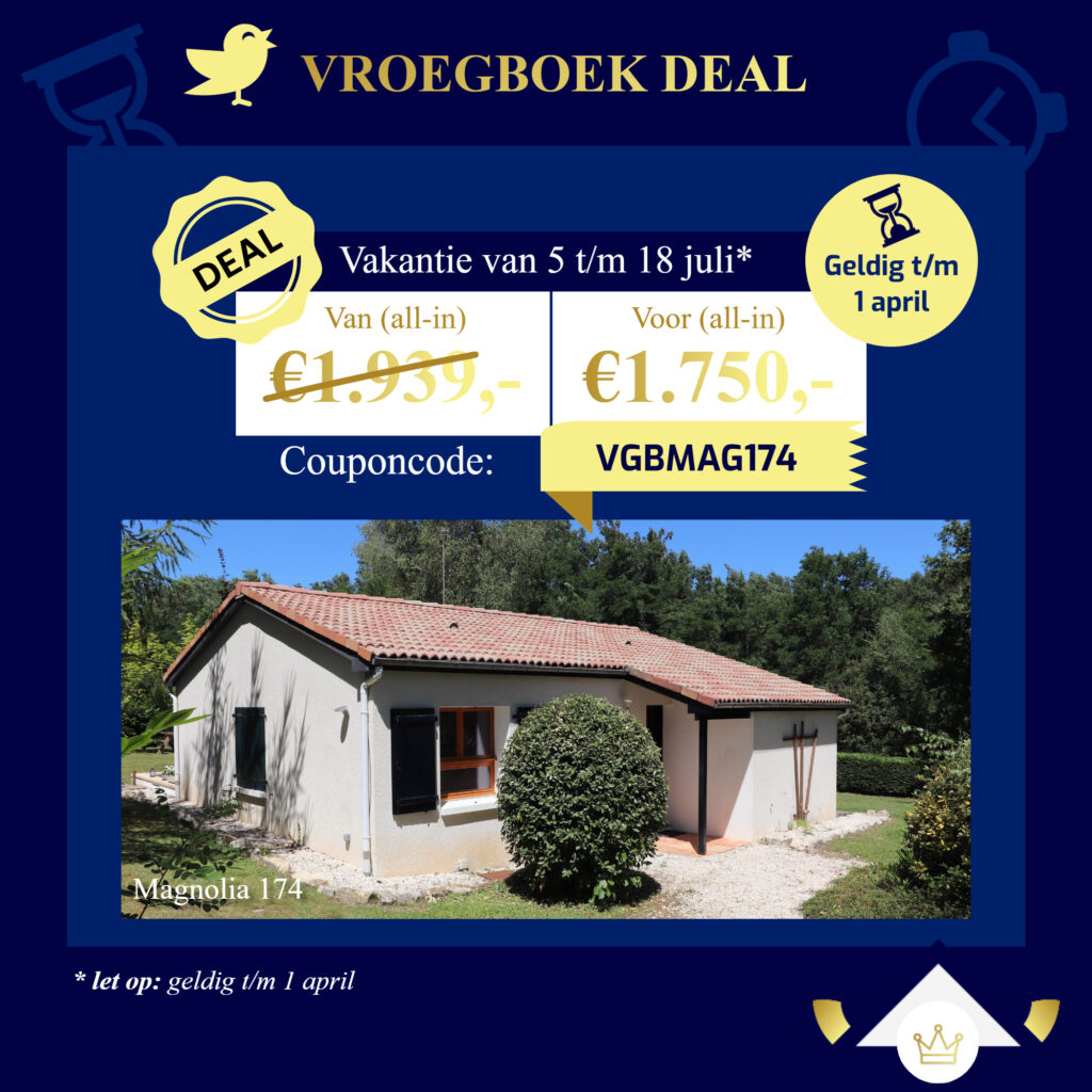 Vroegboekkorting deal juli vakantiehuis Frankrijk huren Magnolia 174