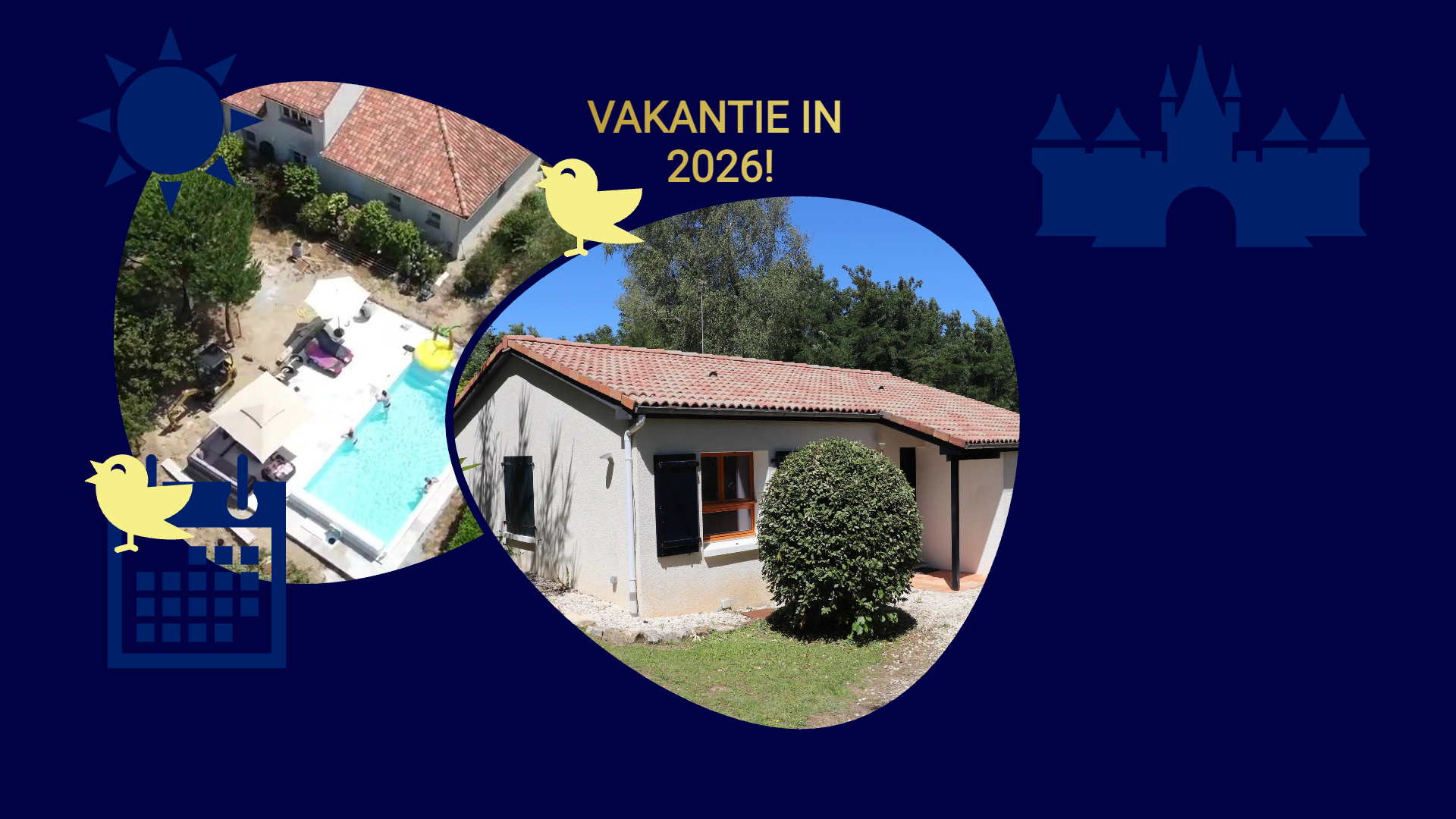 Zomervakantie 2026 vakantiehuis frankrijk huren vroegboekkorting