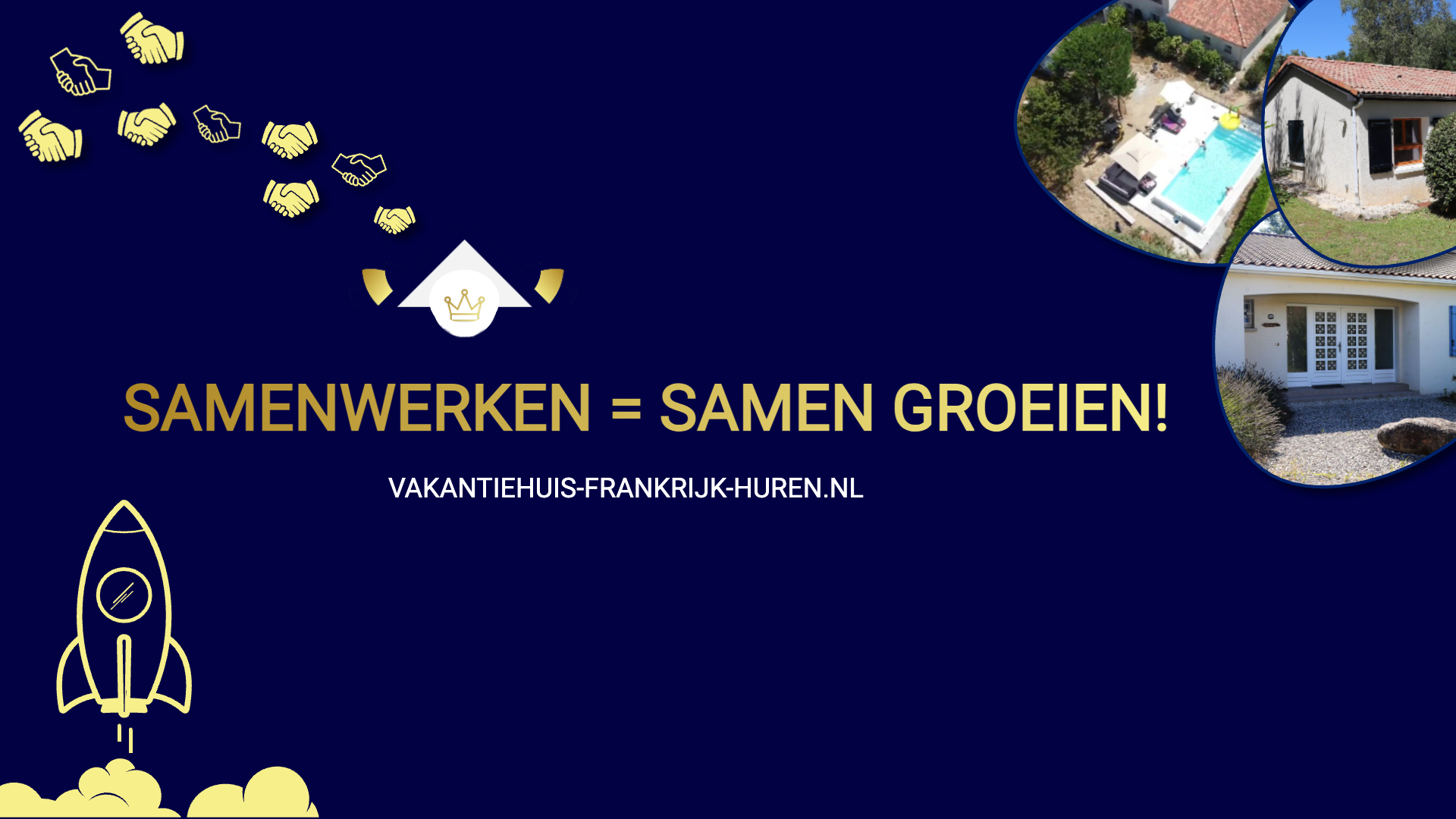 Samenwerken is samen groeien adverteren vakantiehuis Frankrijk huren