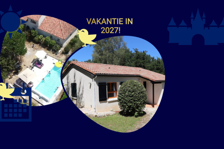 Zomervakantie 2027 vakantiehuis frankrijk huren vroegboekkorting